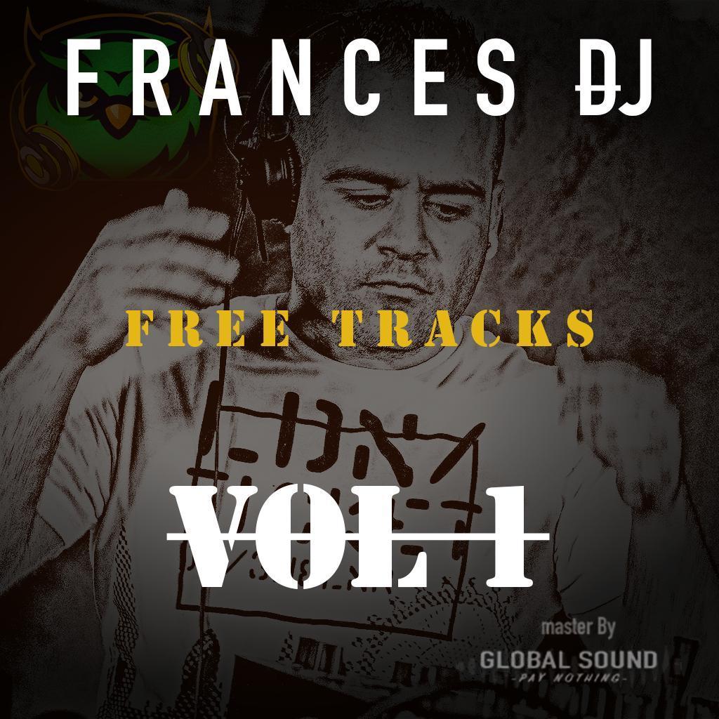 Frances Dj - Free Tracks Vol 1