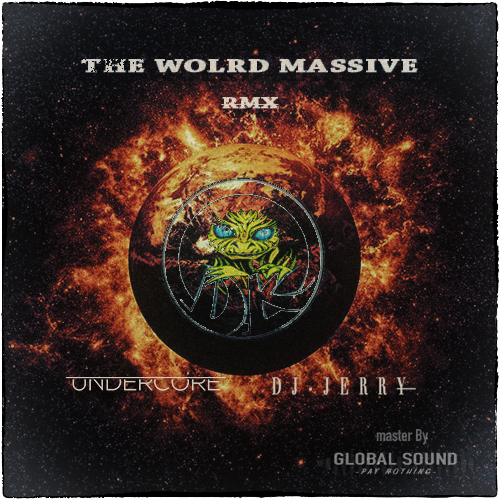 Dj Keko & Undercore & Dj Jerry - Dj Keko - The World Massive Rmx - (Master GlobalSound)